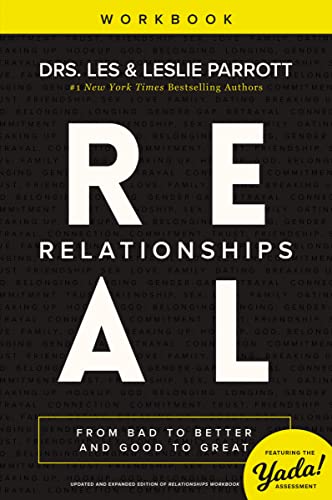 9780310504184: Real Relationships Workbook: From Bad to Better and Good to Great