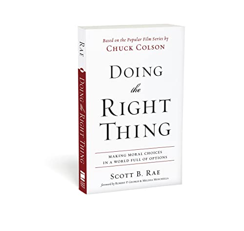 9780310513995: Doing the Right Thing: Making Moral Choices in a World Full of Options