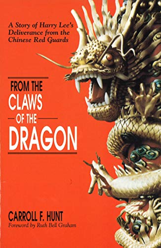 Stock image for From the Claws of the Dragon for sale by river break books