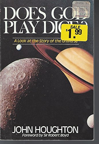 Stock image for Does God Play Dice?: A Look at the Story of the Universe for sale by ThriftBooks-Dallas