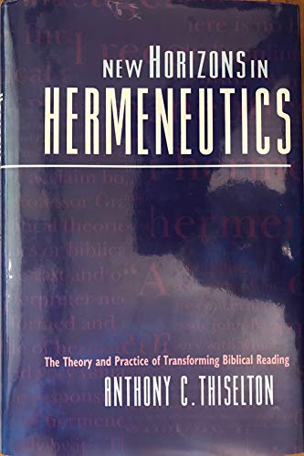 9780310515906: New Horizons in Hermeneutics