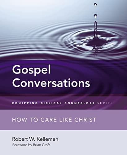 Beispielbild fr Gospel Conversations: How to Care Like Christ (Equipping Biblical Counselors) zum Verkauf von HPB-Diamond