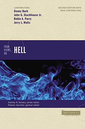 9780310516460: Four Views on Hell: Second Edition (Counterpoints: Bible and Theology)
