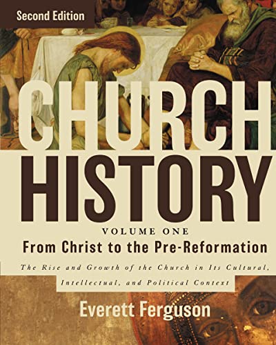 9780310516569: Church History, Volume One: From Christ to the Pre-Reformation: The Rise and Growth of the Church in Its Cultural, Intellectual, and Political Context