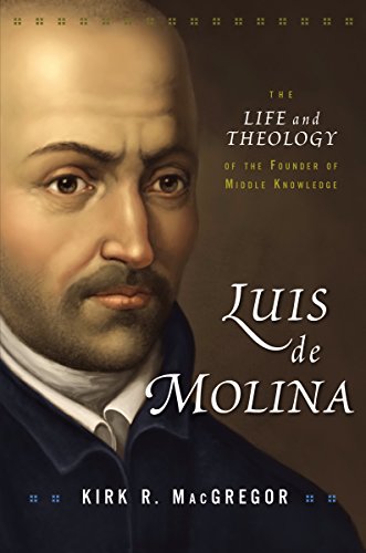 Beispielbild fr Luis de Molina: The Life and Theology of the Founder of Middle Knowledge zum Verkauf von HPB-Red