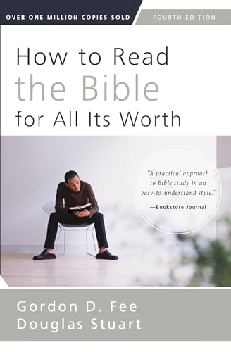 Stock image for How to Read the Bible for All Its Worth: Fourth Edition for sale by KuleliBooks