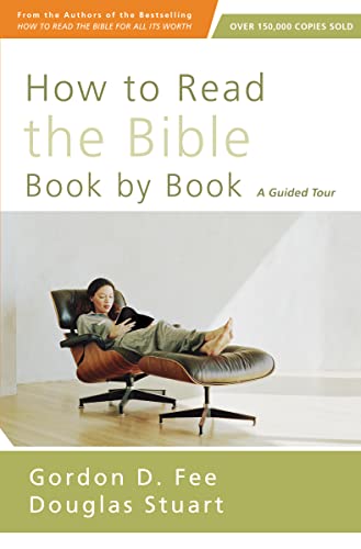 Beispielbild fr How to Read the Bible Book by Book: A Guided Tour zum Verkauf von BooksRun