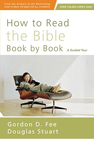 How to Read the Bible Book by Book: A Guided Tour