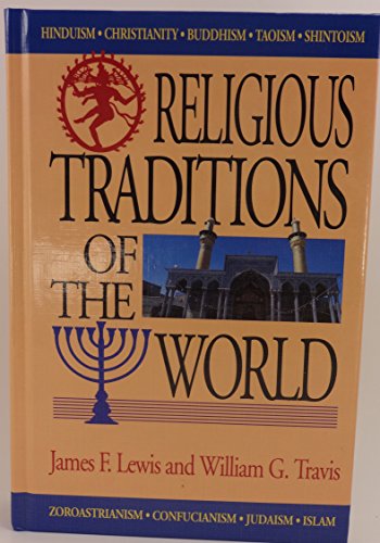 Imagen de archivo de Religious Traditions of the World a la venta por Better World Books