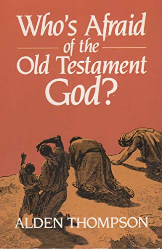 Imagen de archivo de Who's Afraid of the Old Testament God? a la venta por Wonder Book