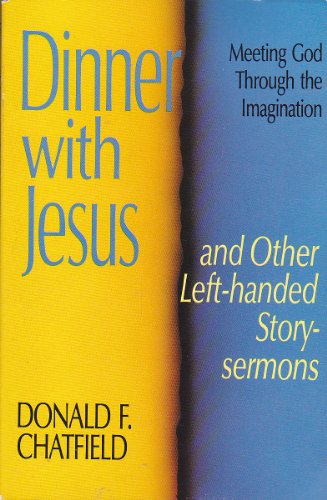 9780310520214: Dinner With Jesus and Other Left Handed Story Sermons