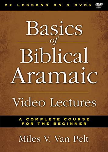 9780310520665: Basics of Biblical Aramaic Video Lectures: A Complete Course for the Beginner