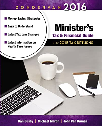 Beispielbild fr Zondervan 2016 Minister's Tax and Financial Guide: For 2015 Tax Returns (Zondervan Minister's Tax and Financial Guide) zum Verkauf von Orion Tech
