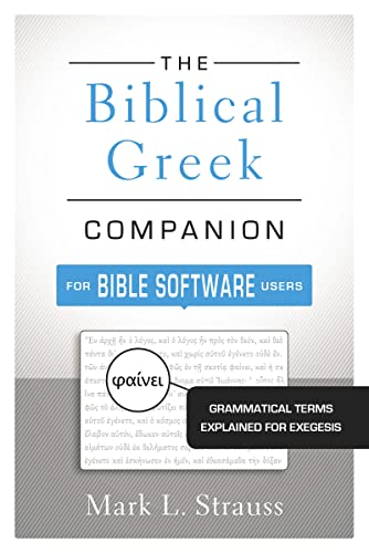 9780310521341: The Biblical Greek Companion for Bible Software Users: Grammatical Terms Explained for Exegesis