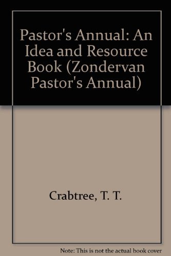 Beispielbild fr The Zondervan 1992 Pastor's Annual: A Planned Preaching Program for the Year (Zondervan Pastor's Annual) zum Verkauf von ThriftBooks-Dallas