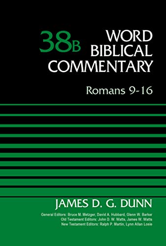 9780310521747: Romans 9-16, Volume 38B (Word Biblical Commentary)