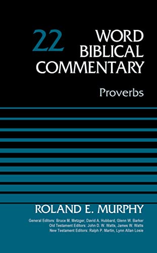9780310522065: Proverbs, Volume 22 (Word Biblical Commentary)