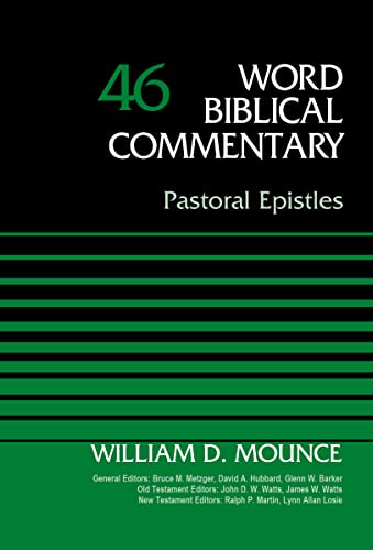 Stock image for PASTORAL EPISTLES VOLUME 46 Format: Hardcover for sale by INDOO