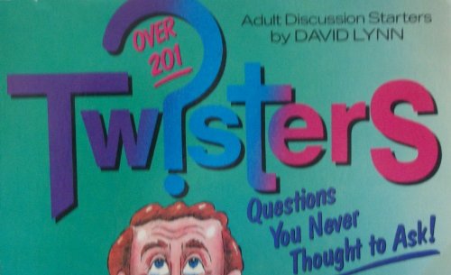 Twisters: Questions You Never Thought to Ask (9780310522621) by Lynn, David