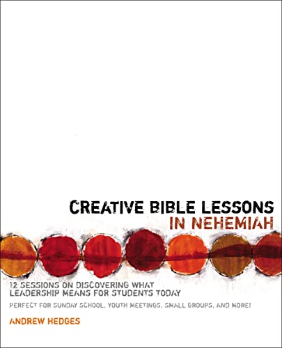 Stock image for Creative Bible Lessons in Nehemiah for sale by PBShop.store US