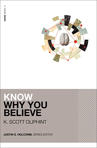 Beispielbild fr Know Why You Believe (KNOW Series) zum Verkauf von HPB-Emerald