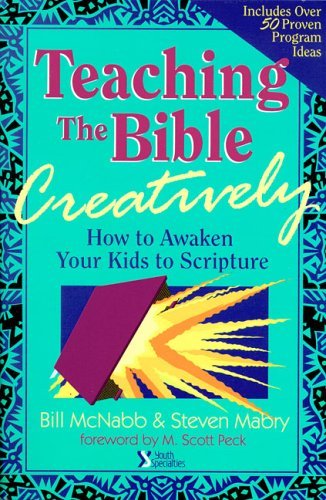 Stock image for Teaching the Bible Creatively for sale by Your Online Bookstore