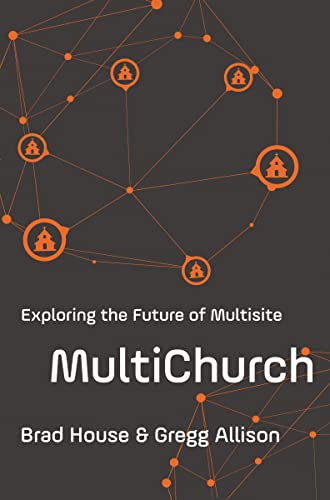 Beispielbild fr MultiChurch: Exploring the Future of Multisite zum Verkauf von SecondSale