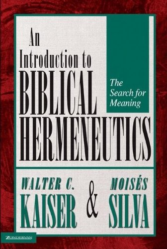 Beispielbild fr An Introduction to Biblical Hermeneutics : The Search for Meaning zum Verkauf von Better World Books