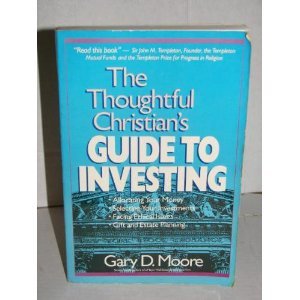 Stock image for The Thoughtful Christian's Guide to Investing for sale by SecondSale