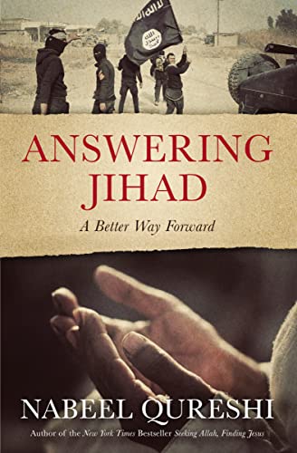 Beispielbild fr Answering Jihad: A Better Way Forward zum Verkauf von Wonder Book