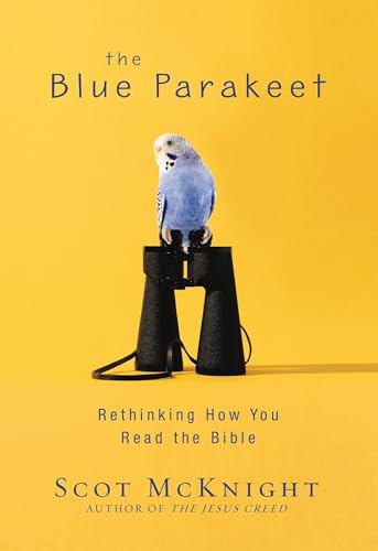 Stock image for The Blue Parakeet : Rethinking How You Read the Bible for sale by Better World Books