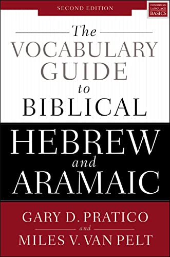 Beispielbild fr The Vocabulary Guide to Biblical Hebrew and Aramaic zum Verkauf von Blackwell's