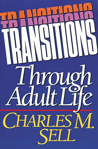 Beispielbild fr Transitions Through Adult Life zum Verkauf von SecondSale