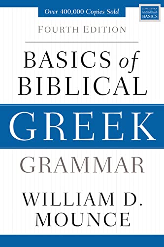 Beispielbild fr Basics of Biblical Greek Grammar: Fourth Edition (Zondervan Language Basics Series) zum Verkauf von BooksRun