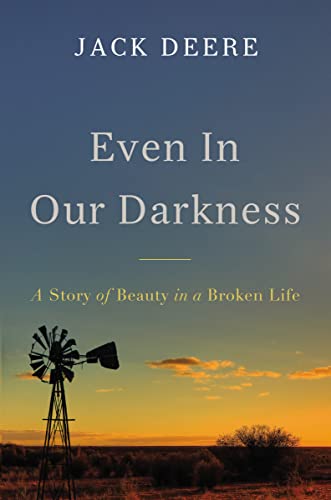 Imagen de archivo de Even in Our Darkness: A Story of Beauty in a Broken Life a la venta por Zoom Books Company