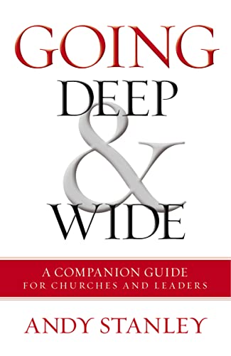Stock image for Going Deep and Wide: A Companion Guide for Churches and Leaders for sale by Indiana Book Company