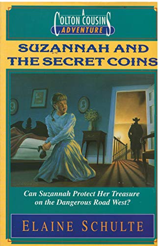Stock image for A Colton Cousins Adventure: Suzannah and the Secret Coins for sale by Wonder Book