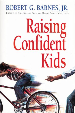 9780310545118: Raising Confident Kids