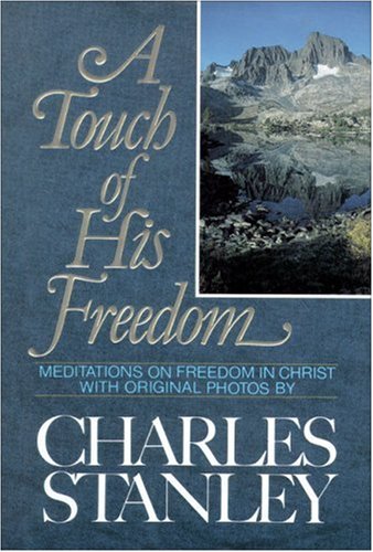 9780310546207: Touch of His Freedom: Meditations on Freedom in Christ
