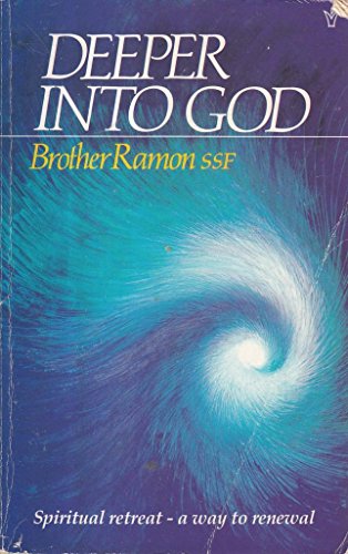 9780310555919: Deeper into God: A Handbook on Spiritual Retreats