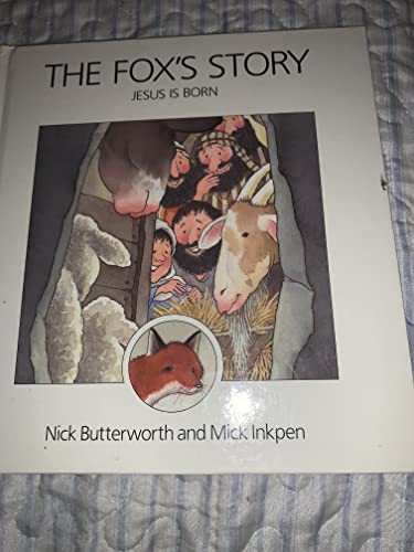 9780310557906: The Fox's Story: Jesus is Born