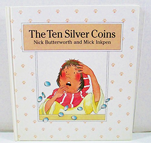 Stock image for The Ten Silver Coins for sale by Reliant Bookstore