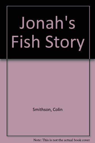 Stock image for Jonah's Fish Story for sale by -OnTimeBooks-