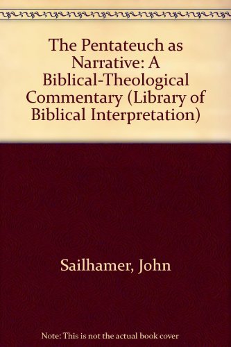 Imagen de archivo de The Pentateuch as Narrative: A Biblical-Theological Commentary a la venta por ThriftBooks-Dallas