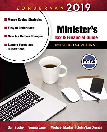 Imagen de archivo de Zondervan 2019 Minister's Tax and Financial Guide: For 2018 Tax Returns a la venta por SecondSale