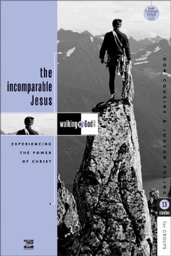 Beispielbild fr The Incomparable Jesus: Experiencing the Power of Christ: 13 Studies for Groups zum Verkauf von SecondSale