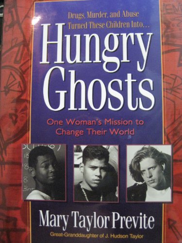 Stock image for Hungry Ghosts : One Woman's Mission to Save America's Empty Souls for sale by Better World Books