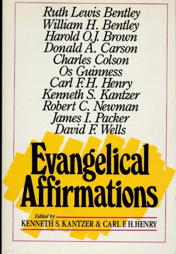 9780310595311: Evangelical Affirmations