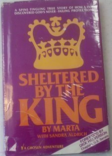 Stock image for Sheltered by the King for sale by SecondSale