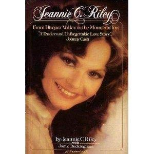 Stock image for Jeannie C. Riley: From Harper Valley to the Mountain Top for sale by HPB Inc.